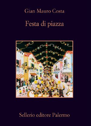 [Enzo Baiamonte 02] • Festa Di Piazza